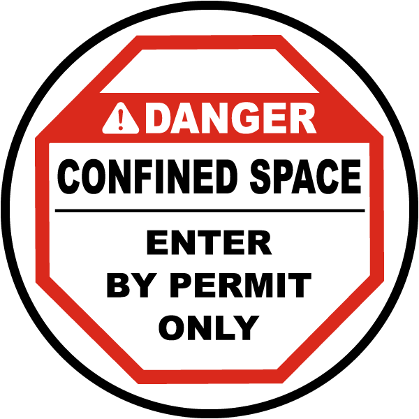 Confined Space Enter By Permit Floor Sign