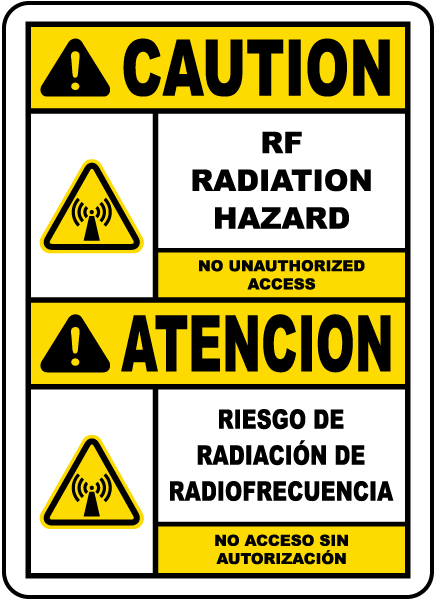 Bilingual RF Radiation Hazard No Unauthorized Sign
