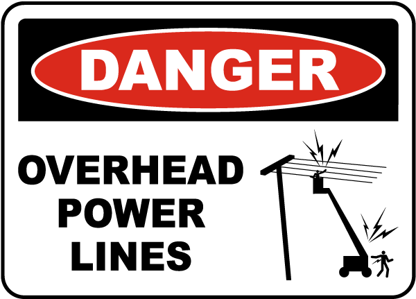 Overhead Power Lines Sign