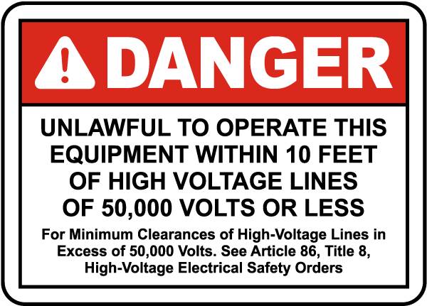 Unlawful to Operate Within 10 Feet Sign