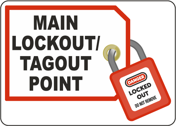 Main Lockout/Tagout Point Sign