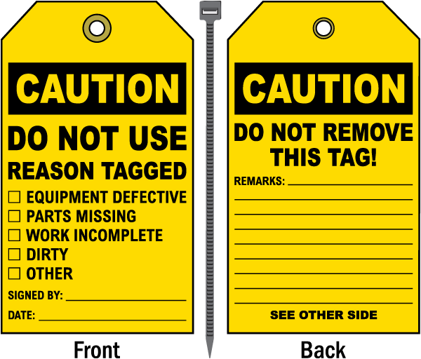 Caution Do Not Use Reason Tagged Tag