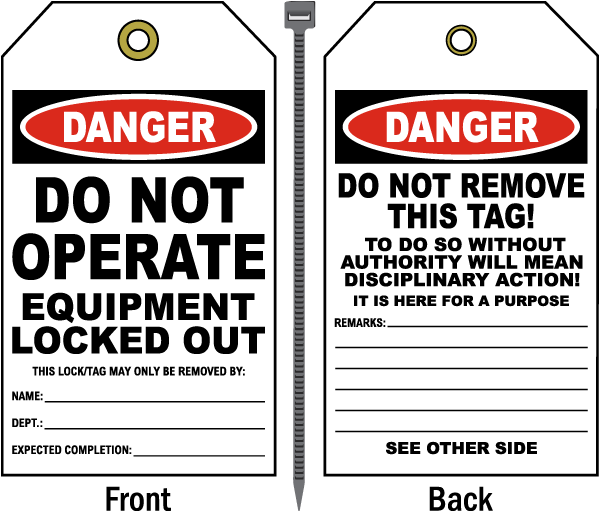 Danger Do Not Operate Equipment Locked Out Tag