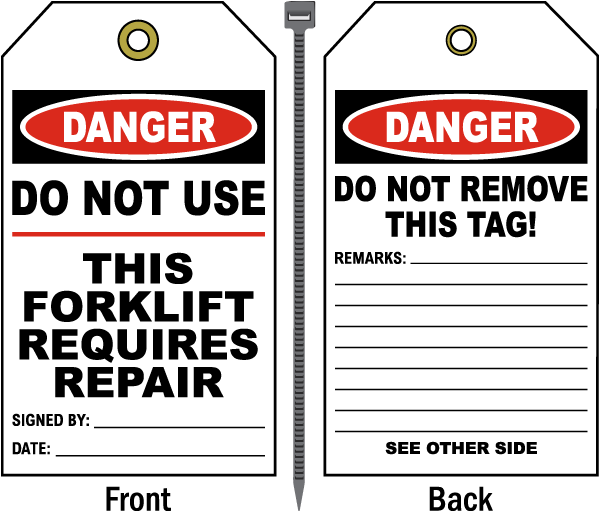 Danger Do Not Use Forklift Requires Repair Tag