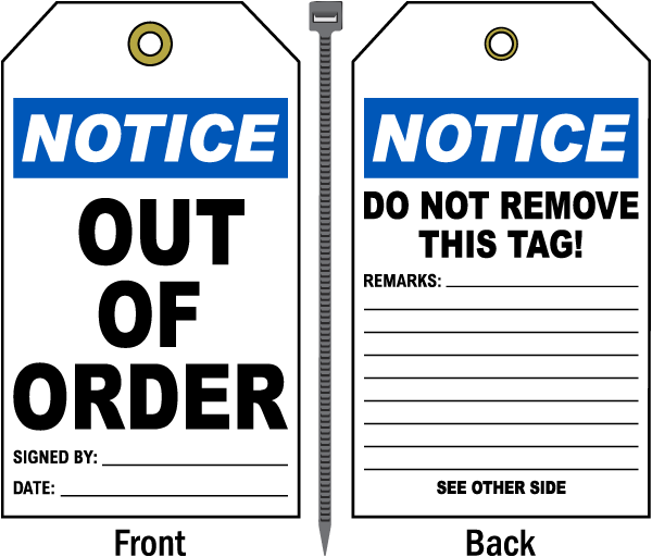 Notice Out Of Order Tag