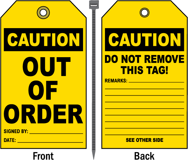 Caution Out Of Order Tag