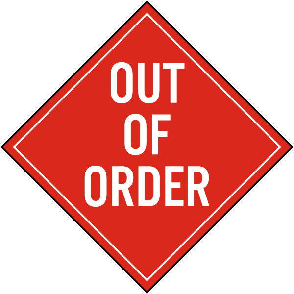 Out Of Order Label