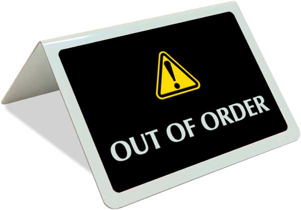 Out Of Order Tent Sign