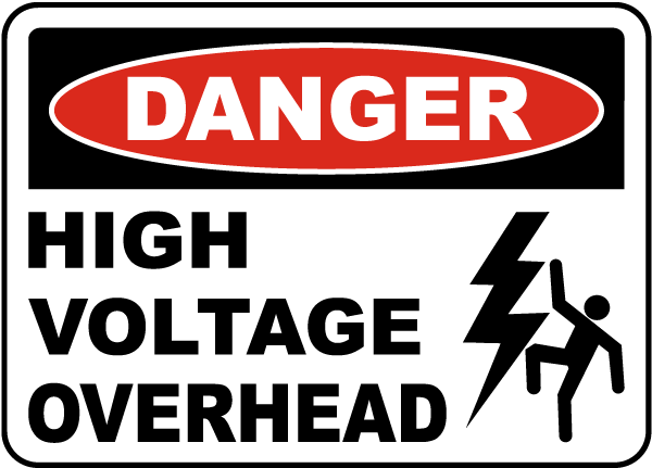 Danger High Voltage Overhead Label
