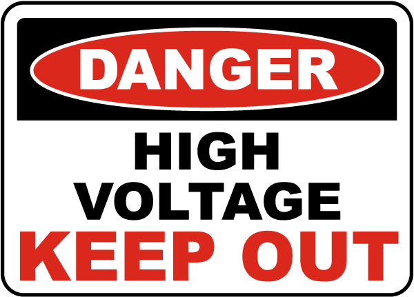 Danger High Voltage Keep Out Label