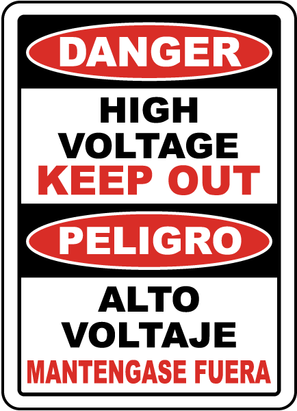 Bilingual Danger High Voltage Keep Out Label