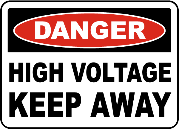 Danger High Voltage Keep Away Label