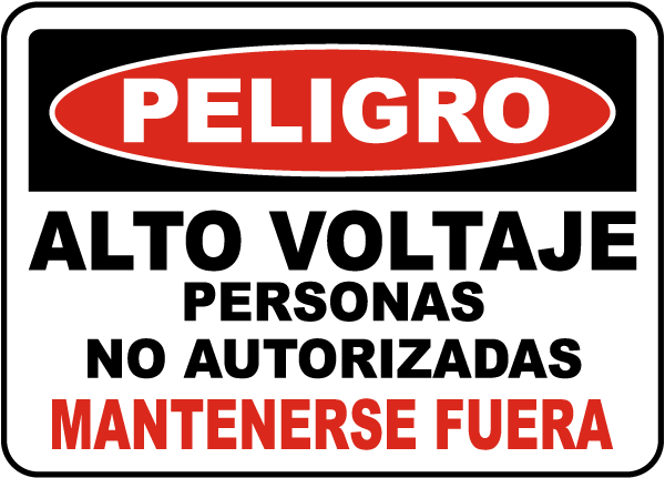 Spanish High Voltage Unauthorized Keep Out Label