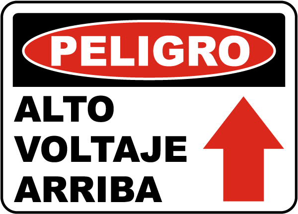 Spanish Danger High Voltage Above Label