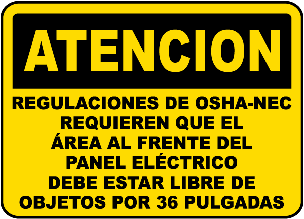 Spanish OSHA-NEC Regulations Sign