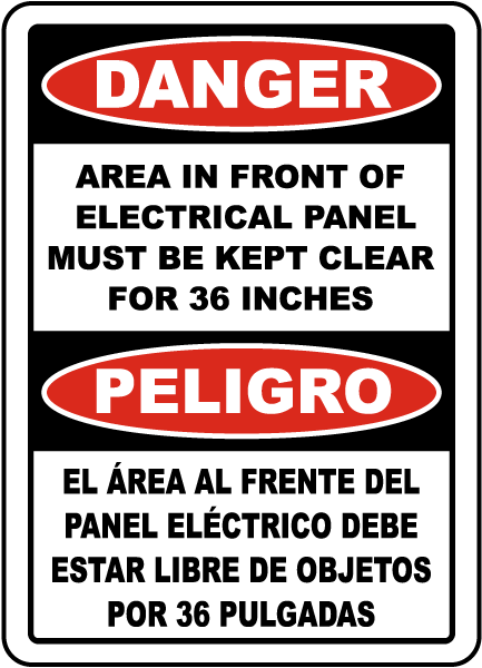 Bilingual Danger Area In Front of Panel Must Be Clear Sign