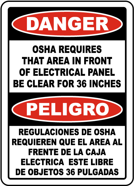 Bilingual Area In Front of Panel Must Be Kept Clear Sign