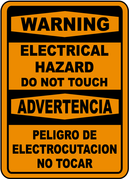 Bilingual Warning Electrical Hazard Do Not Touch Sign