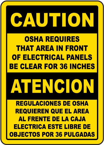 Bilingual Caution Keep Panel Clear For 36 Inches Sign