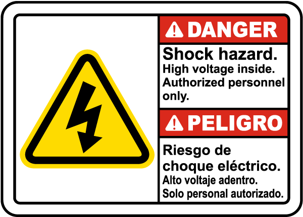 Bilingual Danger Shock Hazard High Voltage Inside Label