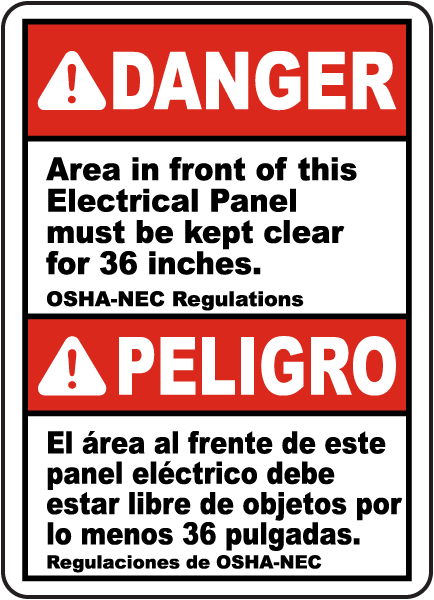 Bilingual Area In Front of Panel Must Be Kept Clear Label