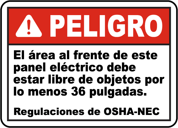 Spanish Area In Front of Panel Must Be Kept Clear Sign