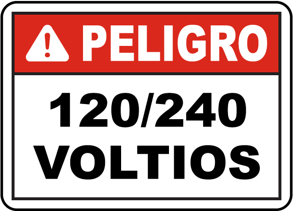 Spanish Danger 120/240 Volts Sign