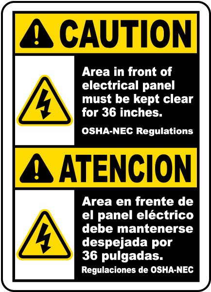 Bilingual Area in Front of Panel Must Be Kept Clear Label
