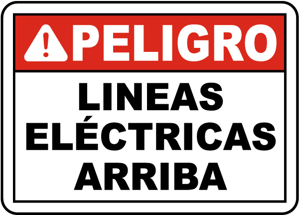 Spanish Danger Overhead Power Lines Sign