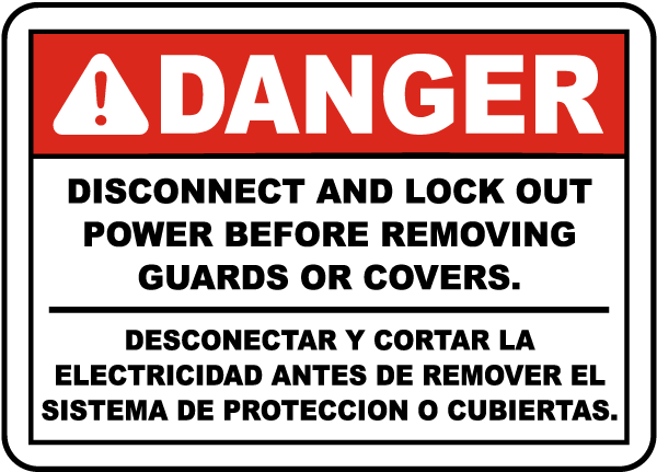 Bilingual Warning Disconnect and Lock Out Power Sign