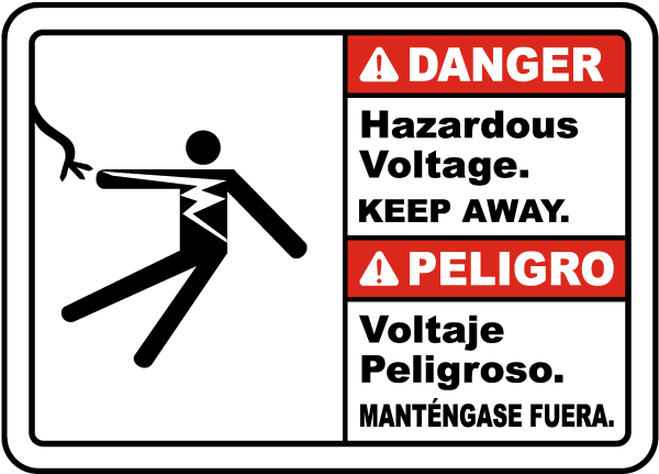 Bilingual Danger Hazardous Voltage Keep Away Sign