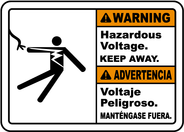 Bilingual Warning Hazardous Voltage Keep Away Sign