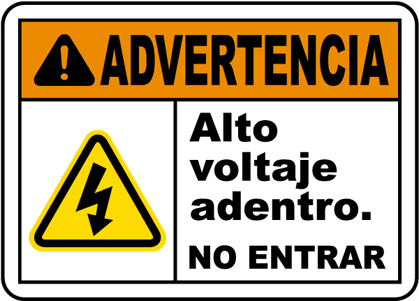 Spanish Warning High Voltage Inside Do Not Enter Label