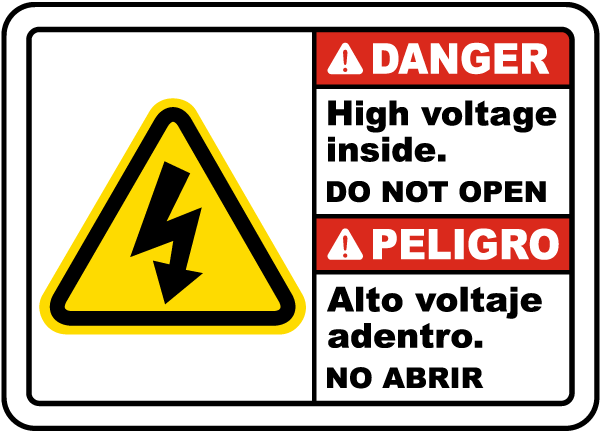 Bilingual Danger High Voltage Inside Do Not Open Label