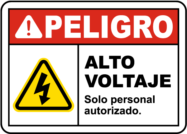 Spanish Danger High Voltage Authorized Personnel Only Label