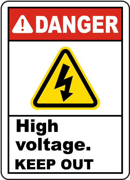 Danger High Voltage Keep Out Label