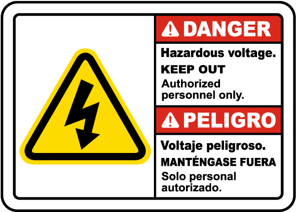 Bilingual Danger Hazardous Voltage Keep Out Sign