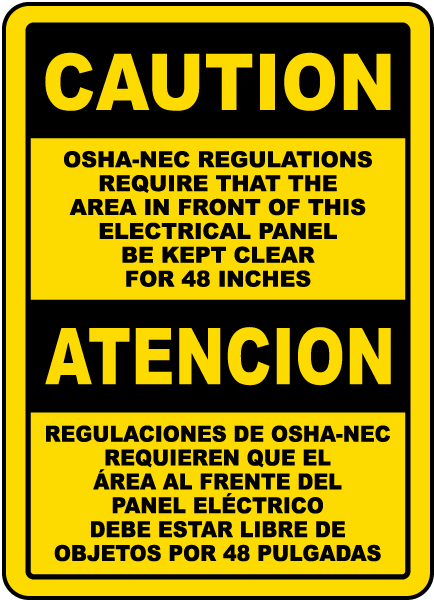 Bilingual Caution Keep Panel Clear For 48 Inches Sign