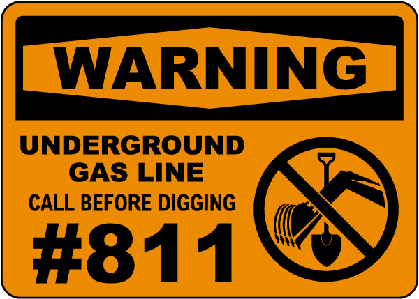 Warning Underground Gas Line Sign