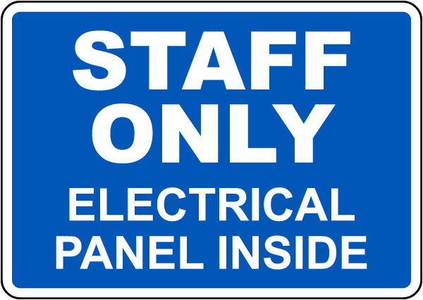 Staff Only Electrical Panel Inside Sign