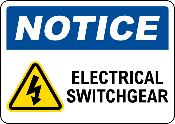 Notice Electrical Switchgear Sign