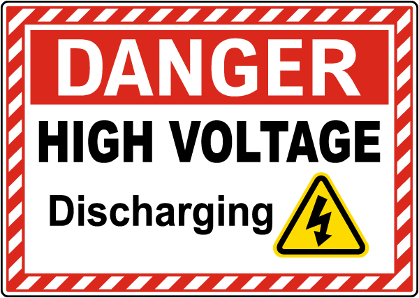 Danger High Voltage Discharge Electric / Hybrid Vehicle Maintenance Sign