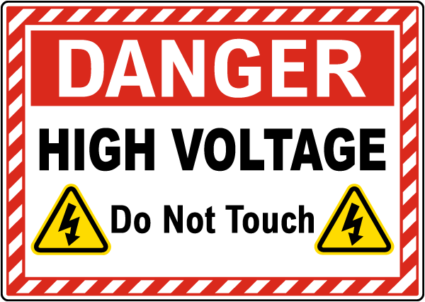 Danger High Voltage Do Not Touch Electric / Hybrid Vehicle Maintenance Sign