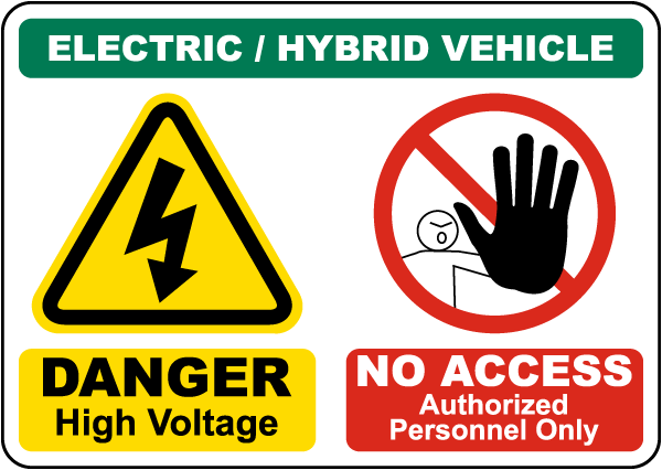 Danger Electric Hybrid Vehicle Maintenance Sign