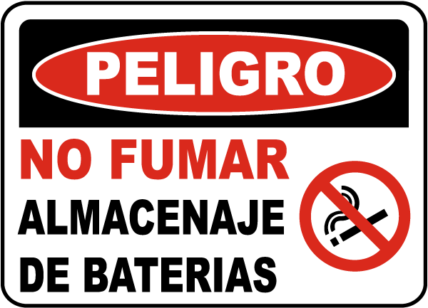 Spanish No Smoking Battery Storage Area Sign