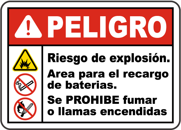 Spanish Danger Explosion Hazard Charging Area Sign