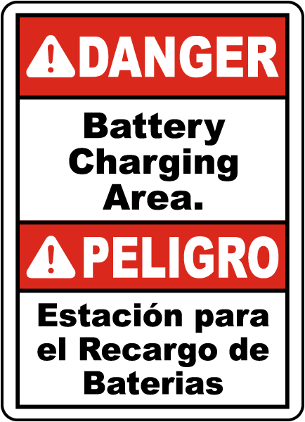 Bilingual Danger Battery Charging Area Sign