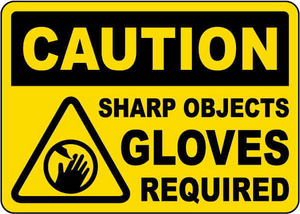Gloves Required Sign