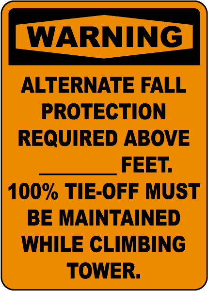 Alternate Fall Protection Required Sign