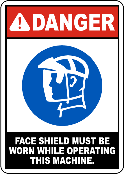 Face Shield Must Be Worn Sign